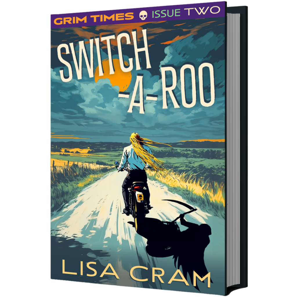 Second book in the GRIM Times series by Lisa Cram